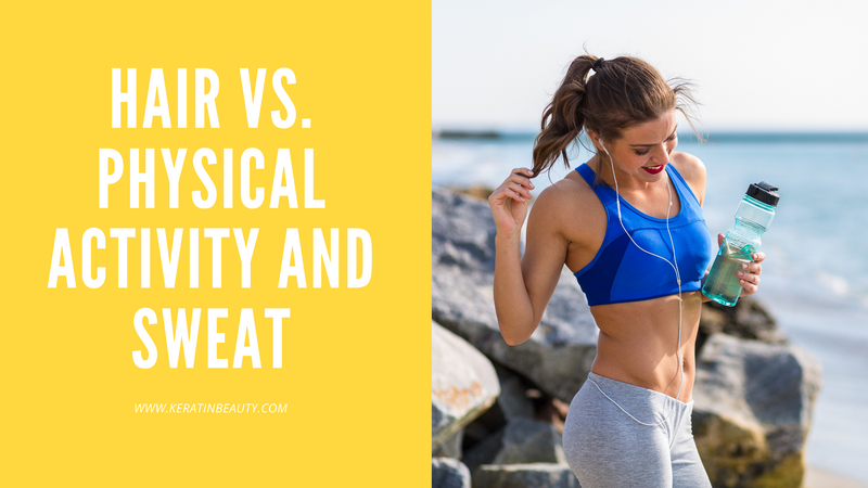Hair vs. physical activity and sweat